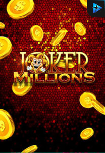 Bocoran RTP Slot Joker Millions di RTP VIP 2024