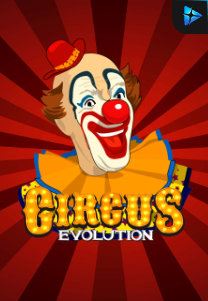 Bocoran RTP Slot Circus Evolution di RTP VIP 2024