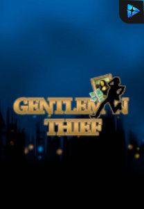 Bocoran RTP Slot Gentleman Thief di RTP VIP 2024