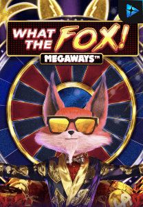 Bocoran RTP Slot What the Fox Megaways di RTP VIP 2024