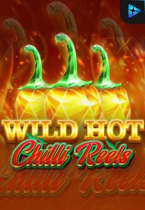 Bocoran RTP Slot Wild Hot Chilli Reels di RTP VIP 2024