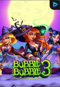 Bocoran RTP Slot Bubble Bubble 3 di RTP VIP 2024