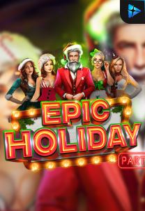 Bocoran RTP Slot Epic Holidays di RTP VIP 2024