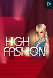 Bocoran RTP Slot HighFashion di RTP VIP 2024