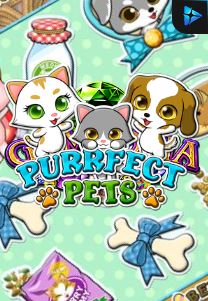 Bocoran RTP Slot Perfect Pets di RTP VIP 2024