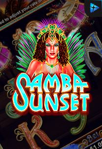 Bocoran RTP Slot SAMBA SUNSET di RTP VIP 2024