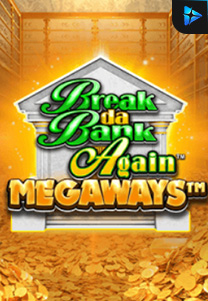 Bocoran RTP Slot break-da-bank-again-megaways-logo di RTP VIP 2024