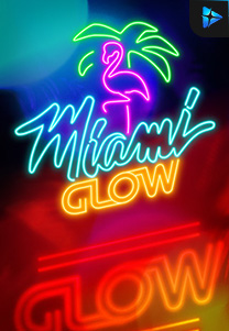 Bocoran RTP Slot Miami-Glow-foto di RTP VIP 2024