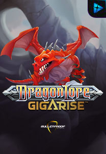 Bocoran RTP Slot Dragon Lore Gigarise  di RTP VIP 2024