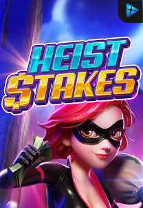 Bocoran RTP Slot Heist Stakes di RTP VIP 2024