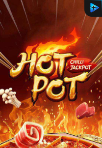 Bocoran RTP Slot Hot Pot di RTP VIP 2024