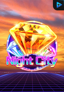 Bocoran RTP Slot Night City di RTP VIP 2024