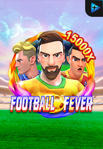 Bocoran RTP Slot Football Fever M di RTP VIP 2024