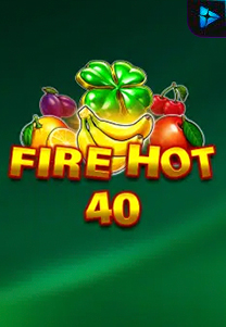 Bocoran RTP Slot Fire Hot 40 di RTP VIP 2024