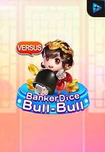 Bocoran RTP Slot Banker Dice Bull Bull di RTP VIP 2024