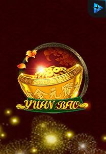 Bocoran RTP Slot Yuan Bao di RTP VIP 2024