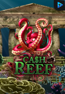 Bocoran RTP Slot Cash Reef di RTP VIP 2024