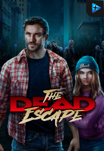 Bocoran RTP Slot The Dead Escape di RTP VIP 2024