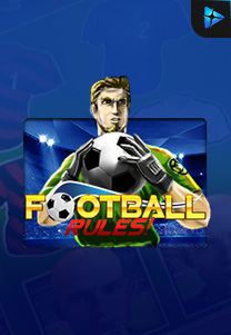 Bocoran RTP Slot Football-Rules di RTP VIP 2024